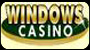 Windows Casino